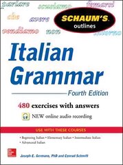 Schaum's Outline of Italian Grammar 4th edition цена и информация | Пособия по изучению иностранных языков | pigu.lt