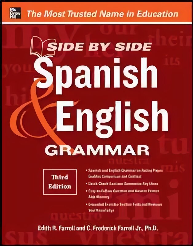 Side-By-Side Spanish and English Grammar 3rd edition цена и информация | Užsienio kalbos mokomoji medžiaga | pigu.lt