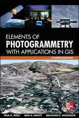 Elements of Photogrammetry with Application in GIS, Fourth Edition 4th edition цена и информация | Книги по социальным наукам | pigu.lt