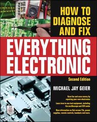 How to Diagnose and Fix Everything Electronic, Second Edition 2nd edition kaina ir informacija | Socialinių mokslų knygos | pigu.lt