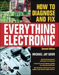 How to Diagnose and Fix Everything Electronic, Second Edition 2nd edition цена и информация | Книги по социальным наукам | pigu.lt