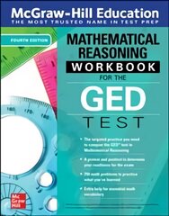 McGraw-Hill Education Mathematical Reasoning Workbook for the GED Test, Fourth Edition 4th edition kaina ir informacija | Ekonomikos knygos | pigu.lt