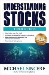 Understanding Stocks, Third Edition 3rd edition цена и информация | Книги по экономике | pigu.lt