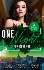 One Night...For Revenge: One Night with the Enemy / One Night to Risk it All / One Night Scandal kaina ir informacija | Fantastinės, mistinės knygos | pigu.lt