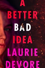 Better Bad Idea цена и информация | Книги для подростков  | pigu.lt