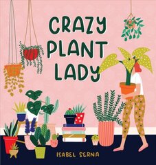 Crazy Plant Lady цена и информация | Фантастика, фэнтези | pigu.lt