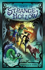 Edge of Strange Hollow цена и информация | Книги для подростков  | pigu.lt