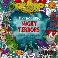 Mythogoria: Night Terrors: A Darkly Beautiful Horror Coloring Book цена и информация | Книжки - раскраски | pigu.lt