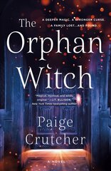 Orphan Witch: A Novel цена и информация | Фантастика, фэнтези | pigu.lt