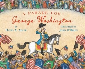 Parade for George Washington цена и информация | Книги для подростков  | pigu.lt