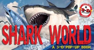 Shark World: A 3-D Pop-Up Book kaina ir informacija | Knygos paaugliams ir jaunimui | pigu.lt