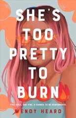 She's Too Pretty to Burn цена и информация | Книги для подростков  | pigu.lt