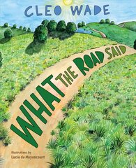 What the Road Said цена и информация | Книги для подростков  | pigu.lt