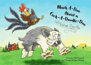 Much Ado About A Cock-a-doodle-doo цена и информация | Книги для малышей | pigu.lt