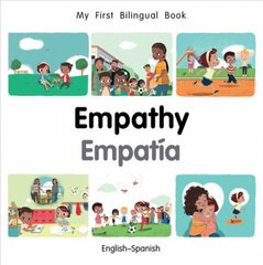 My First Bilingual Book-Empathy (English-Spanish) цена и информация | Книги для малышей | pigu.lt