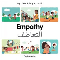 My First Bilingual Book-Empathy (English-Arabic) kaina ir informacija | Knygos mažiesiems | pigu.lt