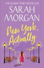 New York, Actually: A Sparkling Romantic Comedy from the Bestselling Queen of Romance ePub edition kaina ir informacija | Fantastinės, mistinės knygos | pigu.lt