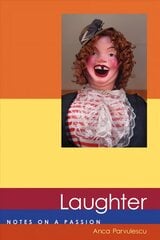 Laughter: Notes on a Passion kaina ir informacija | Istorinės knygos | pigu.lt