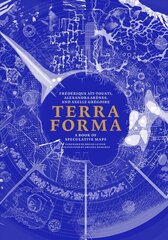 Terra Forma: A Book of Speculative Maps цена и информация | Книги по социальным наукам | pigu.lt