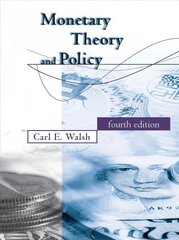 Monetary Theory and Policy fourth edition kaina ir informacija | Ekonomikos knygos | pigu.lt