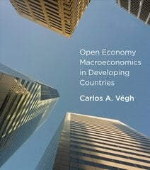 Open Economy Macroeconomics in Developing Countries цена и информация | Книги по экономике | pigu.lt