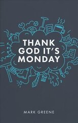 Thank God It's Monday New edition цена и информация | Духовная литература | pigu.lt