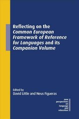 Reflecting on the Common European Framework of Reference for Languages and its Companion Volume цена и информация | Пособия по изучению иностранных языков | pigu.lt