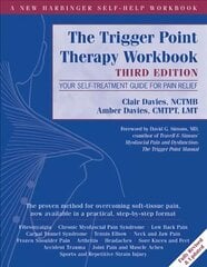 Trigger Point Therapy Workbook: Your Self-Treatment Guide for Pain Relief 3rd kaina ir informacija | Saviugdos knygos | pigu.lt