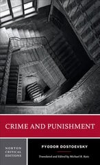 Crime and Punishment: A Norton Critical Edition Critical edition цена и информация | Фантастика, фэнтези | pigu.lt