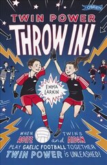 Twin Power: Throw In!: Twin Power цена и информация | Книги для подростков  | pigu.lt