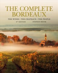 Complete Bordeaux: 4th edition kaina ir informacija | Receptų knygos | pigu.lt