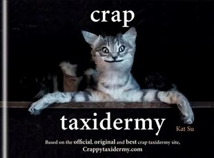 Crap Taxidermy kaina ir informacija | Socialinių mokslų knygos | pigu.lt