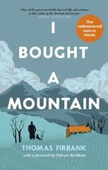 I Bought a Mountain цена и информация | Книги по социальным наукам | pigu.lt