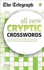 Telegraph: All New Cryptic Crosswords 9 kaina ir informacija | Knygos apie sveiką gyvenseną ir mitybą | pigu.lt