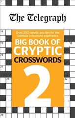 Telegraph Big Book of Cryptic Crosswords 2 kaina ir informacija | Knygos apie sveiką gyvenseną ir mitybą | pigu.lt