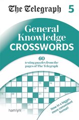 Telegraph General Knowledge Crosswords 5 kaina ir informacija | Knygos apie sveiką gyvenseną ir mitybą | pigu.lt