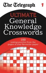 The Telegraph: Ultimate General Knowledge Crosswords 1, 1 цена и информация | Книги о питании и здоровом образе жизни | pigu.lt