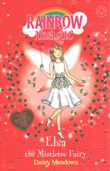 Rainbow Magic: Elsa the Mistletoe Fairy: Special kaina ir informacija | Knygos paaugliams ir jaunimui | pigu.lt