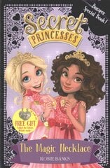 Secret Princesses: The Magic Necklace - Bumper Special Book!: Book 1 Digital original kaina ir informacija | Knygos paaugliams ir jaunimui | pigu.lt