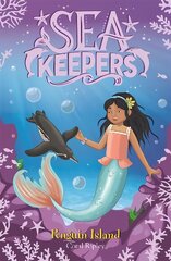 Sea Keepers: Penguin Island: Book 5 цена и информация | Книги для подростков и молодежи | pigu.lt