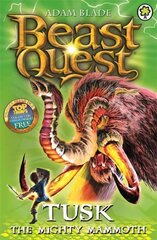Beast Quest: Tusk the Mighty Mammoth: Series 3 Book 5, Series 3 Book 5 цена и информация | Книги для подростков  | pigu.lt