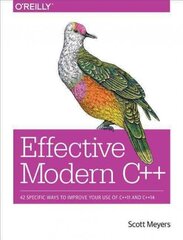 Effective Modern Cplusplus: 42 Specific Ways to Improve Your Use of Cplusplus11 and Cplusplus14 цена и информация | Книги по экономике | pigu.lt