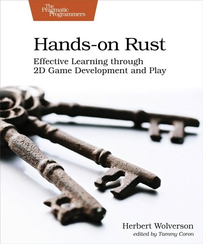 Hands-on Rust: Effective Learning through 2D Game Development and Play kaina ir informacija | Ekonomikos knygos | pigu.lt