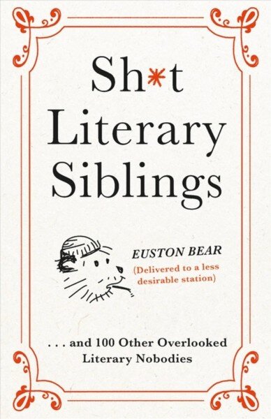Shit Literary Siblings цена и информация | Fantastinės, mistinės knygos | pigu.lt