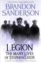 Legion: The Many Lives of Stephen Leeds: An omnibus collection of Legion, Legion: Skin Deep and Legion: Lies of the Beholder kaina ir informacija | Fantastinės, mistinės knygos | pigu.lt