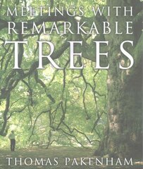 Meetings With Remarkable Trees цена и информация | Книги о питании и здоровом образе жизни | pigu.lt