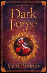 Dark Forge: Masters and Mages Book Two цена и информация | Фантастика, фэнтези | pigu.lt