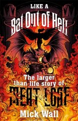 Like a Bat Out of Hell: The Larger than Life Story of Meat Loaf kaina ir informacija | Knygos apie meną | pigu.lt