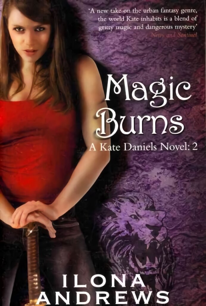Magic Burns: A Kate Daniels Novel: 2 цена и информация | Fantastinės, mistinės knygos | pigu.lt