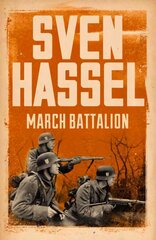 March Battalion kaina ir informacija | Fantastinės, mistinės knygos | pigu.lt